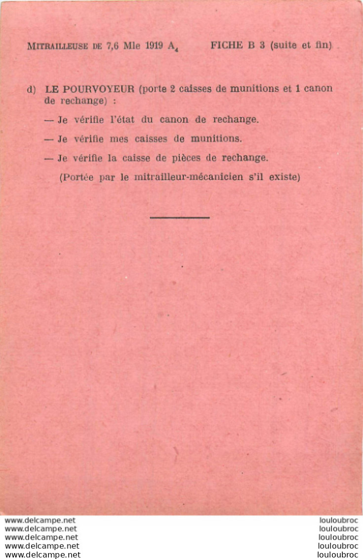 MITRAILLEUSE DE 7.6  MODELE 1919 A4 NOTICE COMPLETE AVEC TOUTES SES FICHES DE B1 A B7
