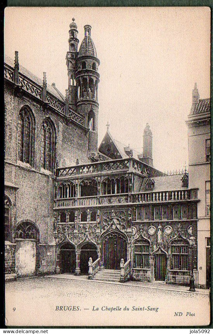 BELGIQUE -  BRUGGE / BRUGES - La Chapelle Du Saint-Sang - Brugge