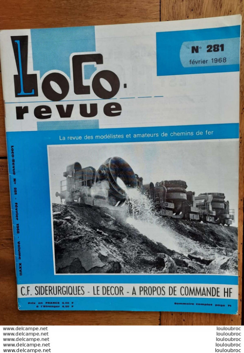 LOCO REVUE N°281 DE 1968 AMATEURS DE CHEMINS DE FER ET DE MODELISME PARFAIT ETAT - Trenes