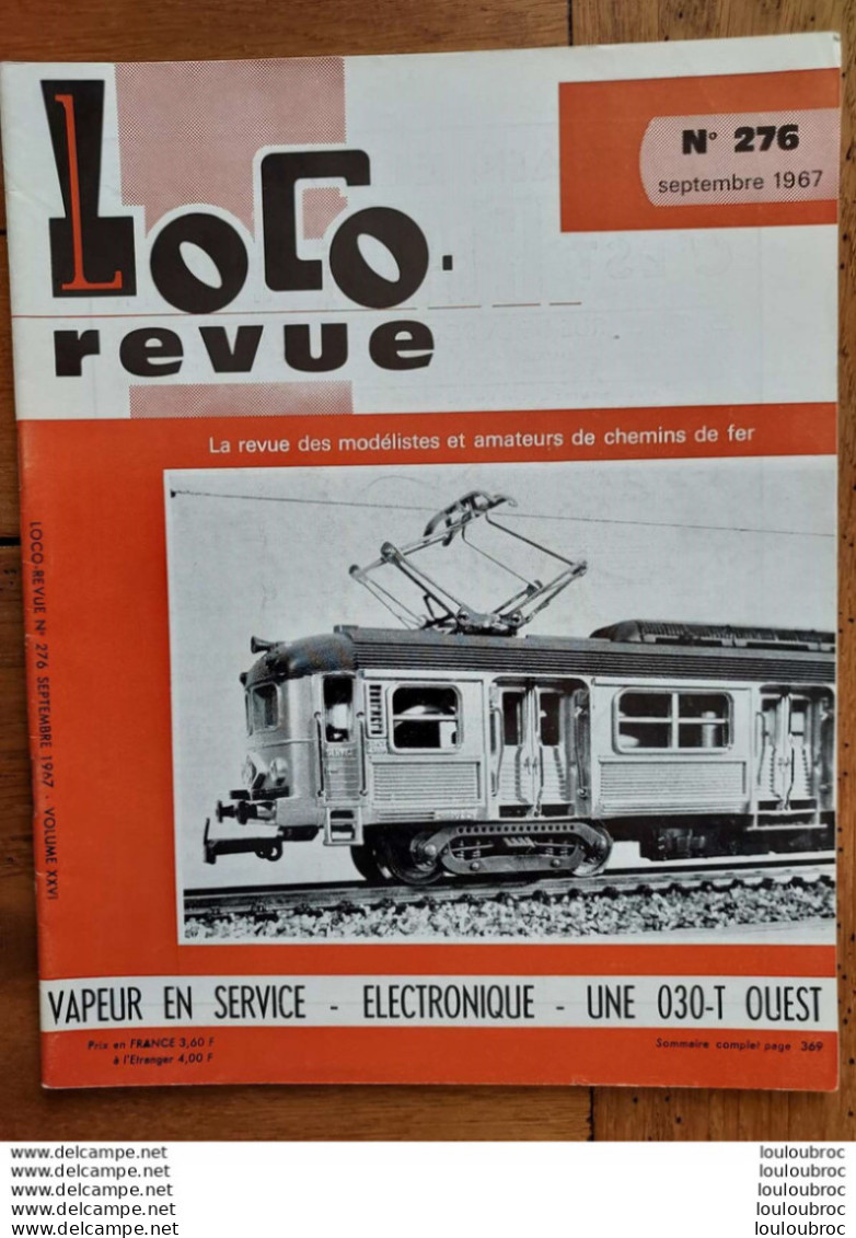 LOCO REVUE N°276 DE 1967 AMATEURS DE CHEMINS DE FER ET DE MODELISME PARFAIT ETAT - Trains