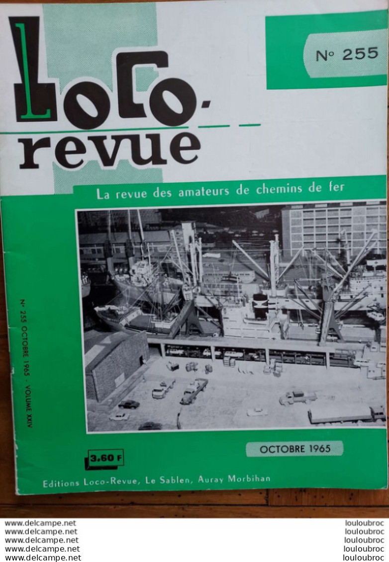 LOCO REVUE N°255 DE 1965 AMATEURS DE CHEMINS DE FER ET DE MODELISME PARFAIT ETAT - Trenes