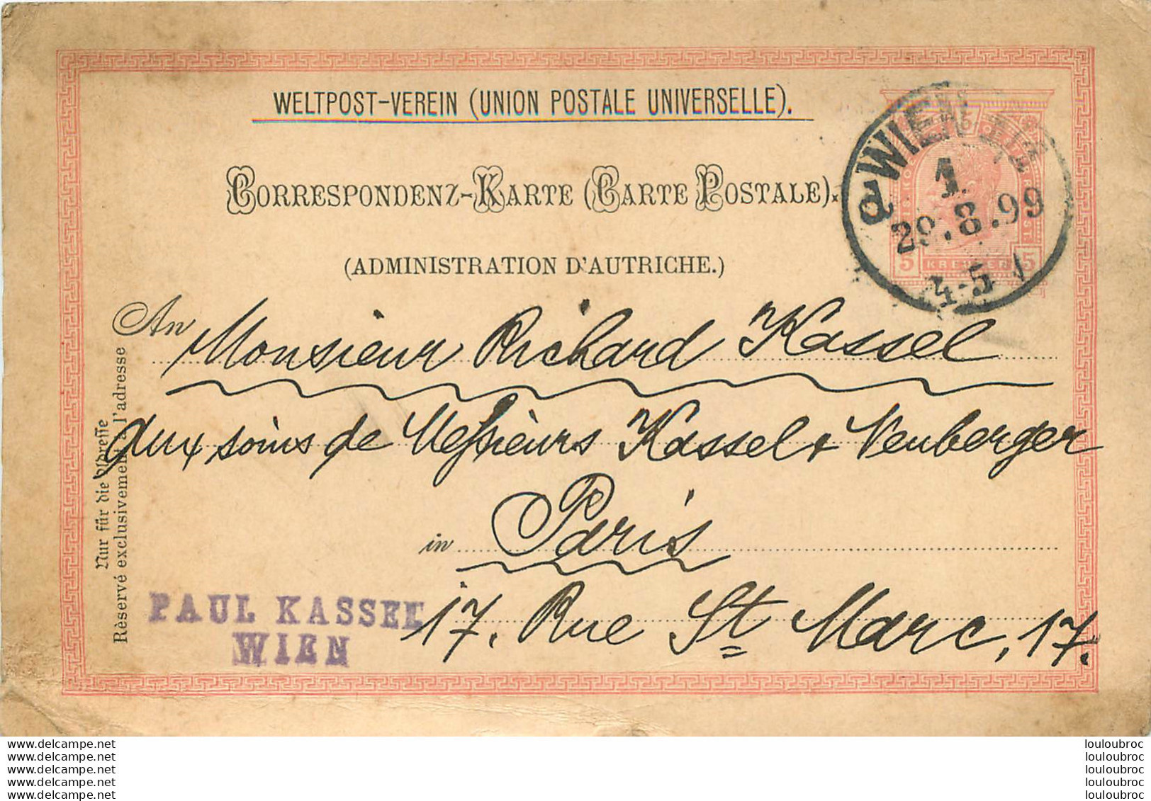 ENTIER POSTAL AUTRICHE  1899 ENVOYE DE WIEN A MR KASSEL RICHARD - Sonstige & Ohne Zuordnung