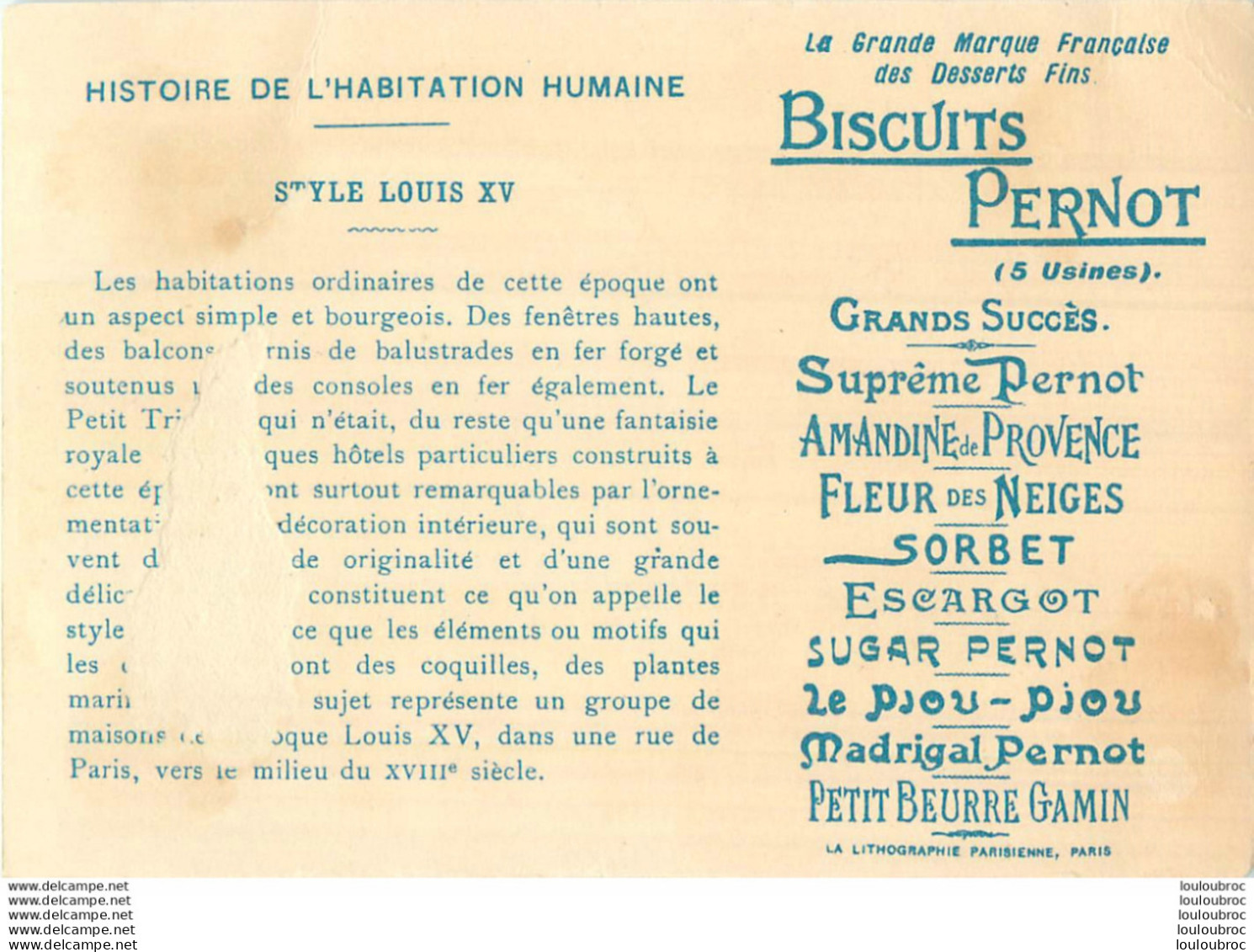 CHROMO BISCUITS PERNOT HISTOIRE DE L'HABITATION HUMAINE UNE RUE DE PARIS SOUS LOUIS XV - Pernot