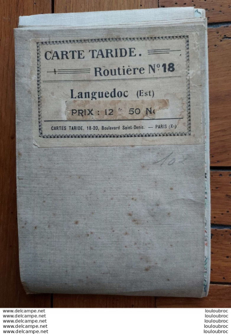 CARTE ROUTIERE TARIDE TOILEE N°18 LANGUEDOC EST - Cartes Routières