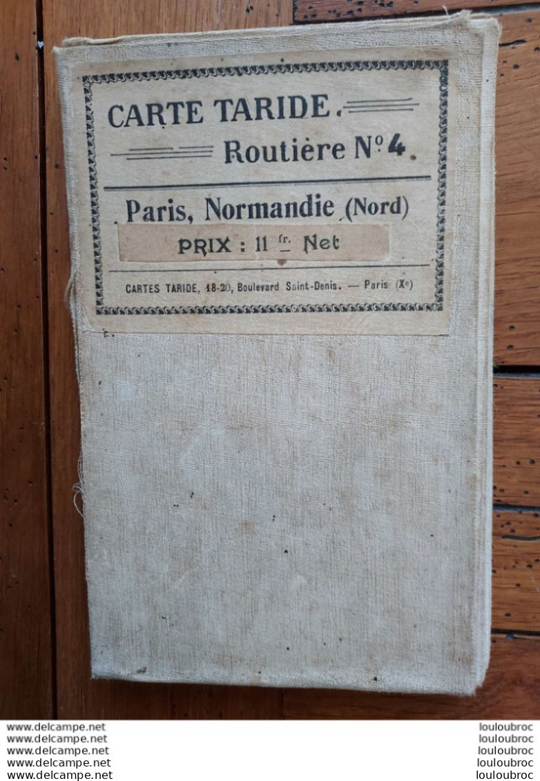 CARTE ROUTIERE TARIDE TOILEE N°4 PARIS NORMANDIE NORD - Wegenkaarten