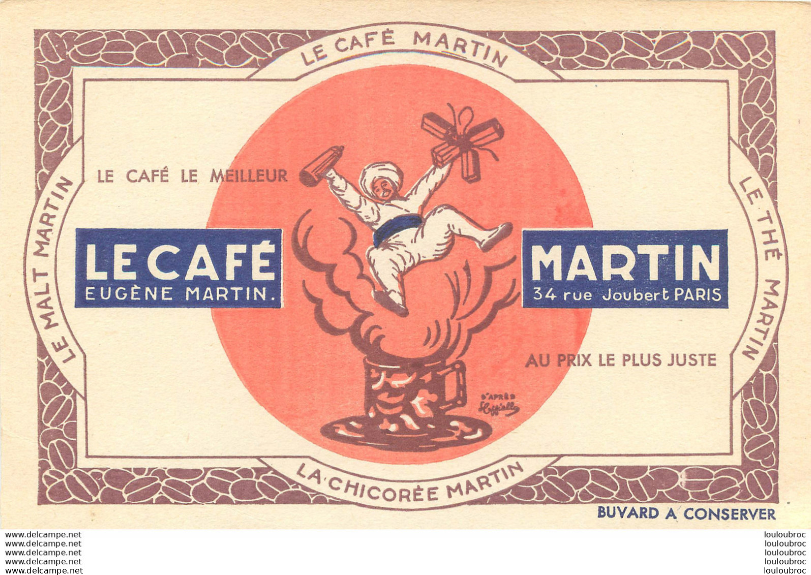 BUVARD CAFE EUGENE MARTIN 34 RUE JOUBERT PARIS  ET CHICOREE MARTIN - Café & Té