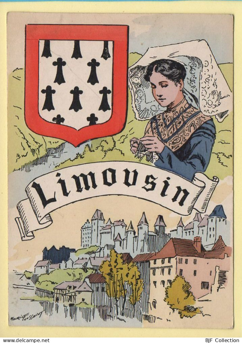 Province : LE LIMOUSIN / Blason / Costume / Folklore / Illustrateur (voir Scan Recto/verso) - Limousin