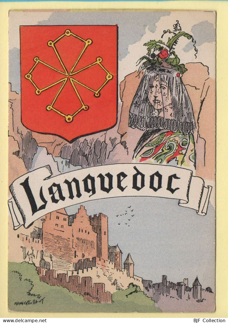 Province : LE LANGUEDOC / Blason / Costume / Folklore / Illustrateur (voir Scan Recto/verso) - Languedoc-Roussillon