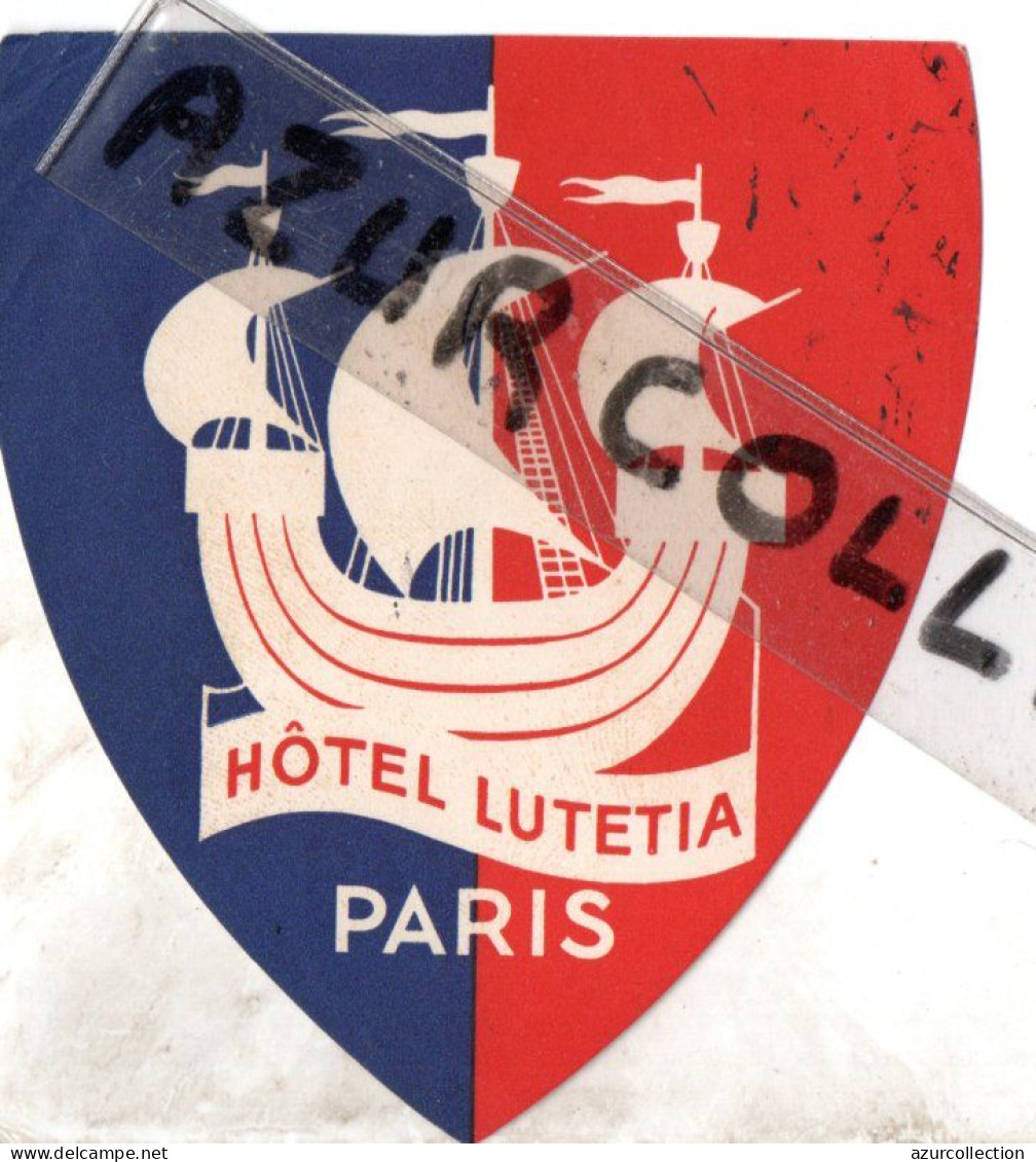 PARIS .  HOTEL LUTETIA - Hotelaufkleber