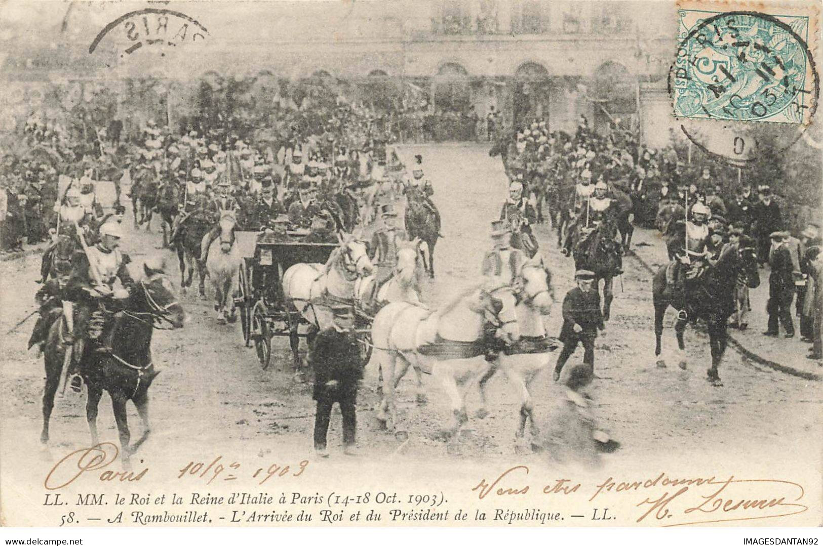 78 RAMBOUILLET AN#MK0960 ROI ET REINE D ITALIE A PARIS L ARRIVEE DU ROI ET DU PRESIDENT DE LA REPUBLIQUE - Rambouillet