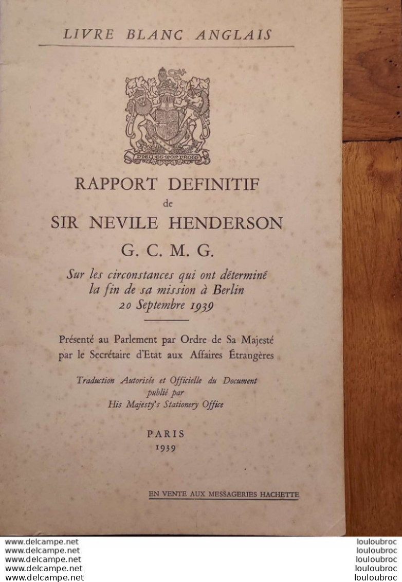 LIVRE BLANC ANGLAIS RAPPORT DEFINITIF DE SIR NEVILE HENDERSON 1939 G.C.M.G. - 1939-45