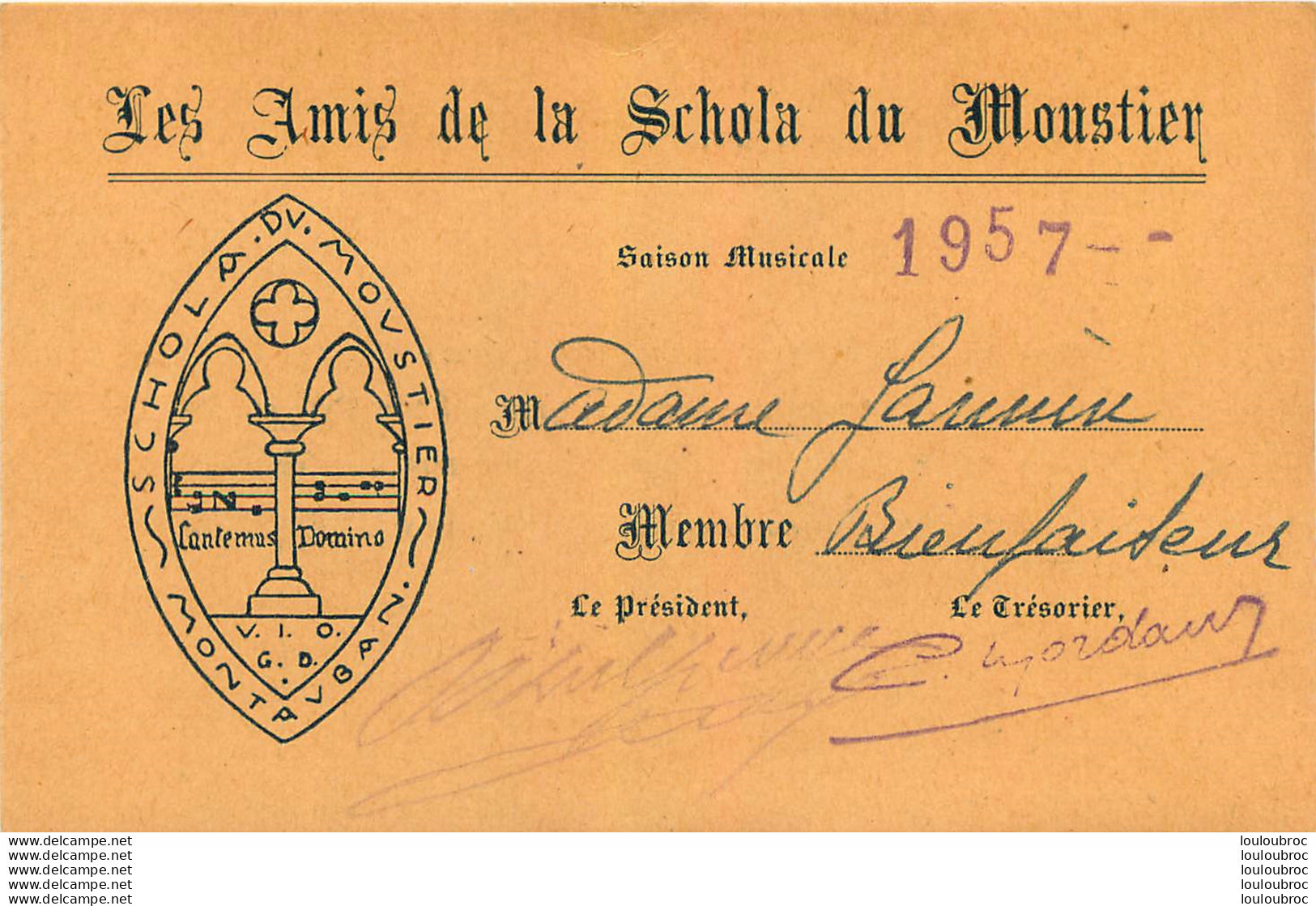 LES AMIS DE LA SCHOLA DU MOUSTIER  MONTAUBAN  1957 MME JANIN  FORMAT 12.50 X 8 CM - Sonstige & Ohne Zuordnung