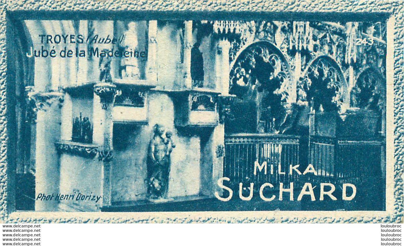 CHROMO MILKA SUCHARD TROYES PHOTO DORIZY - Suchard