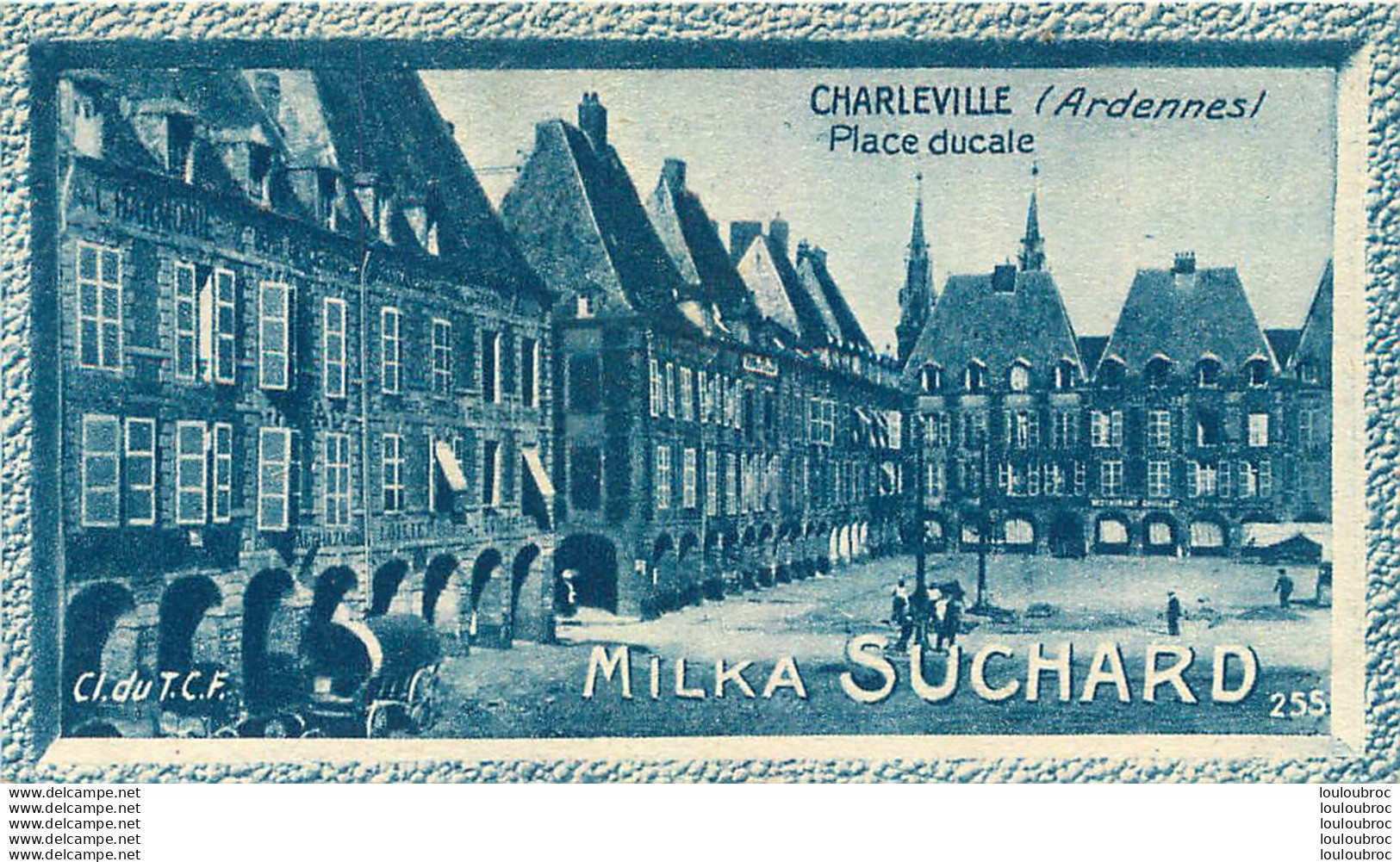 CHROMO MILKA SUCHARD CHARLEVILLE CL DU T.C.F. - Suchard