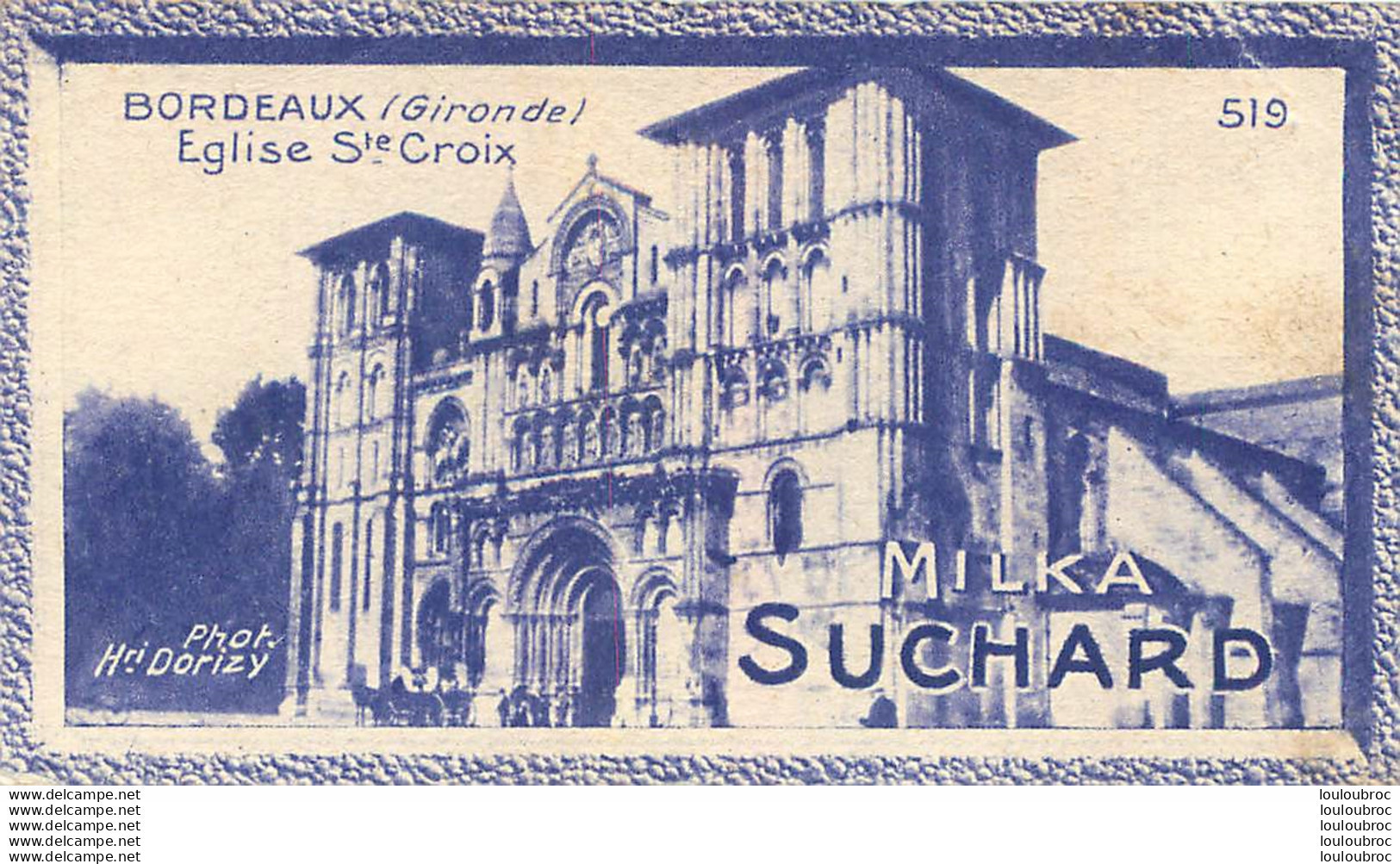 CHROMO MILKA SUCHARD GRAND CONCOURS DES VUES DE FRANCE BORDEAUX PHOTO DORIZY - Suchard