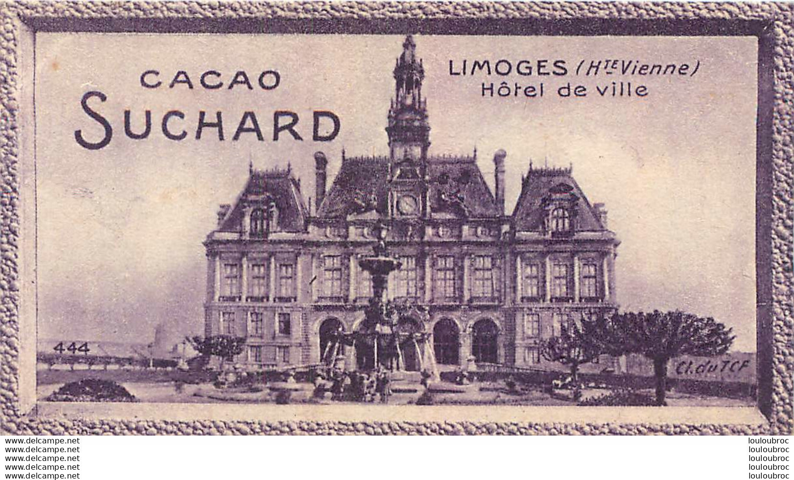CHROMO CACAO SUCHARD LIMOGES GRAND CONCOURS DES VUES DE FRANCE  CL DU T.C.F. - Suchard