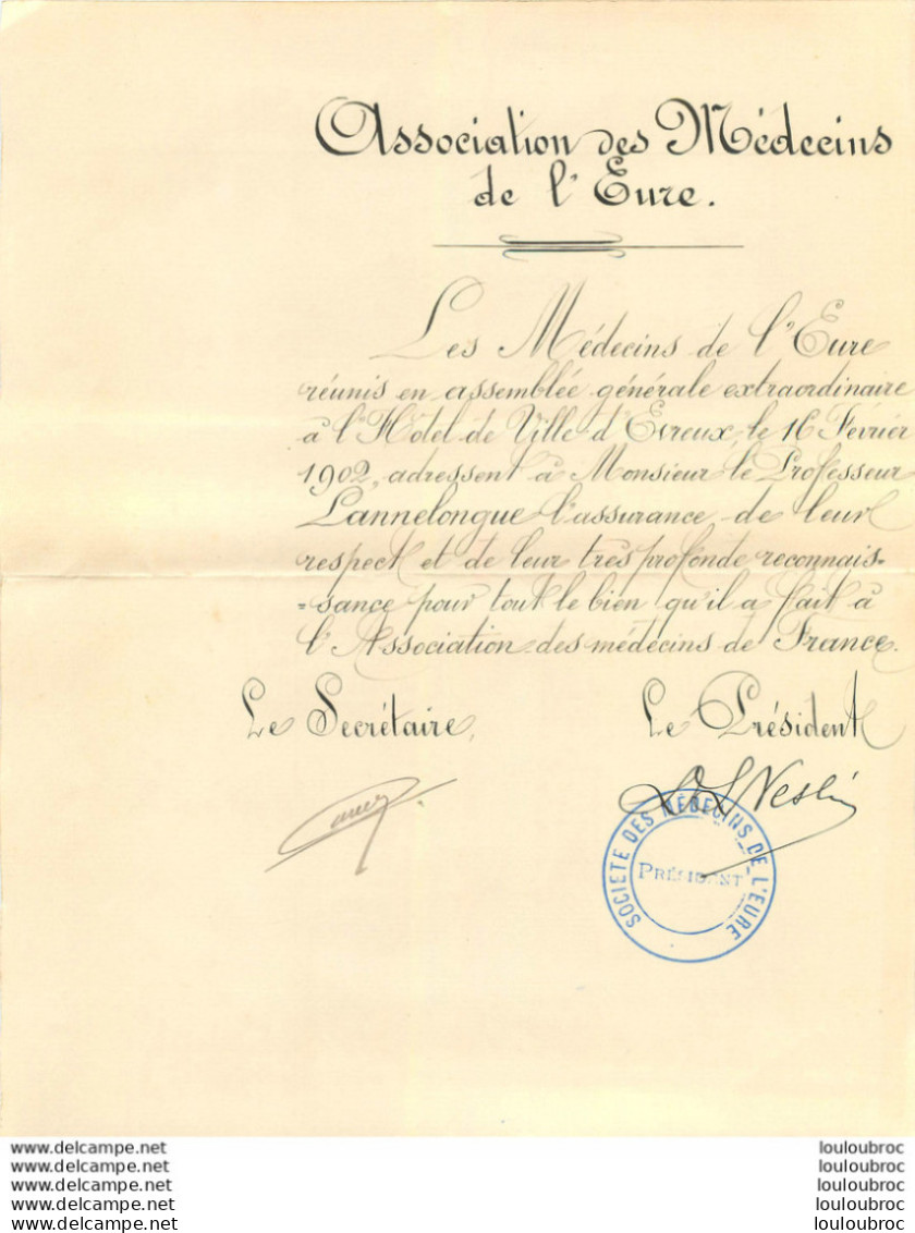 ASSOCIATION DES MEDECINS DE L'EURE 1902 PROFESSEUR LANNELONGUE - Historical Documents