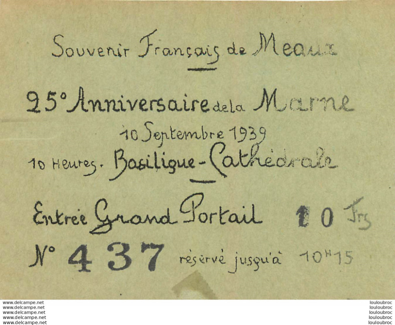 SOUVENIR FRANCAIS DE MEAUX 25° ANNIVERSAIRE BATAILLE DE LA MARNE CARTON D'ENTREE 11.50 X 9 CM - 1914-18