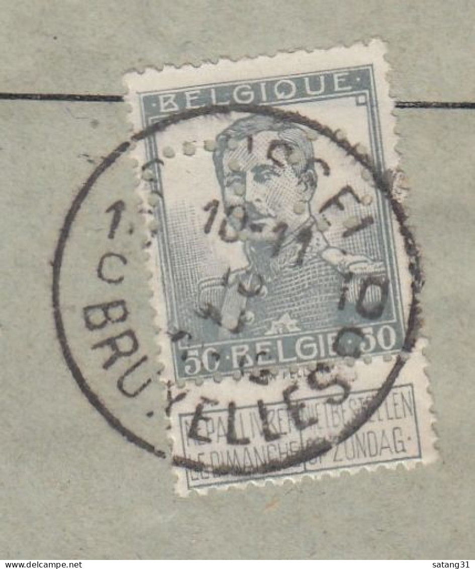 PERFIN/PERFORES/FIRMENLOCHUNG. CREDIT LYONNAIS,BRUXELLES. LETTRE RECOMMANDEE POUR LA SUISSE,1912. - 1909-34