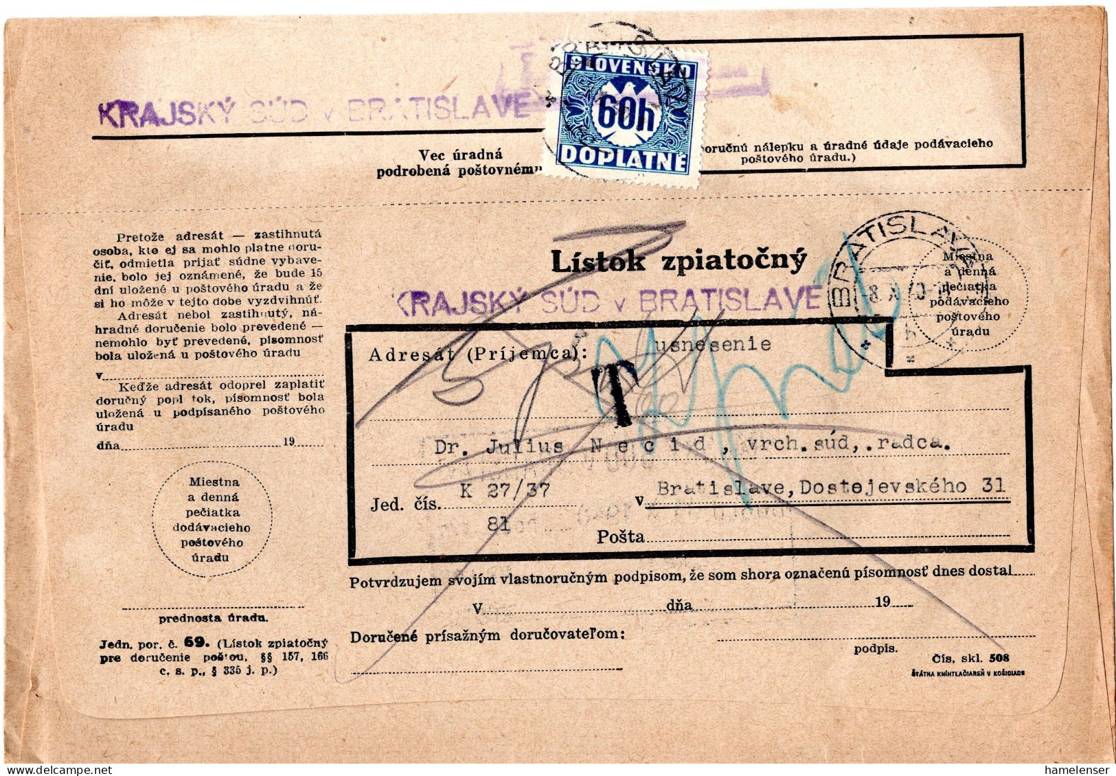 L78361 - Slowakei - 1940 - Unfrank OrtsRSchBf M 60h Portomarke EF BRATISLAVA, Unzustellbar Zurueck An LG Bratislava - Briefe U. Dokumente