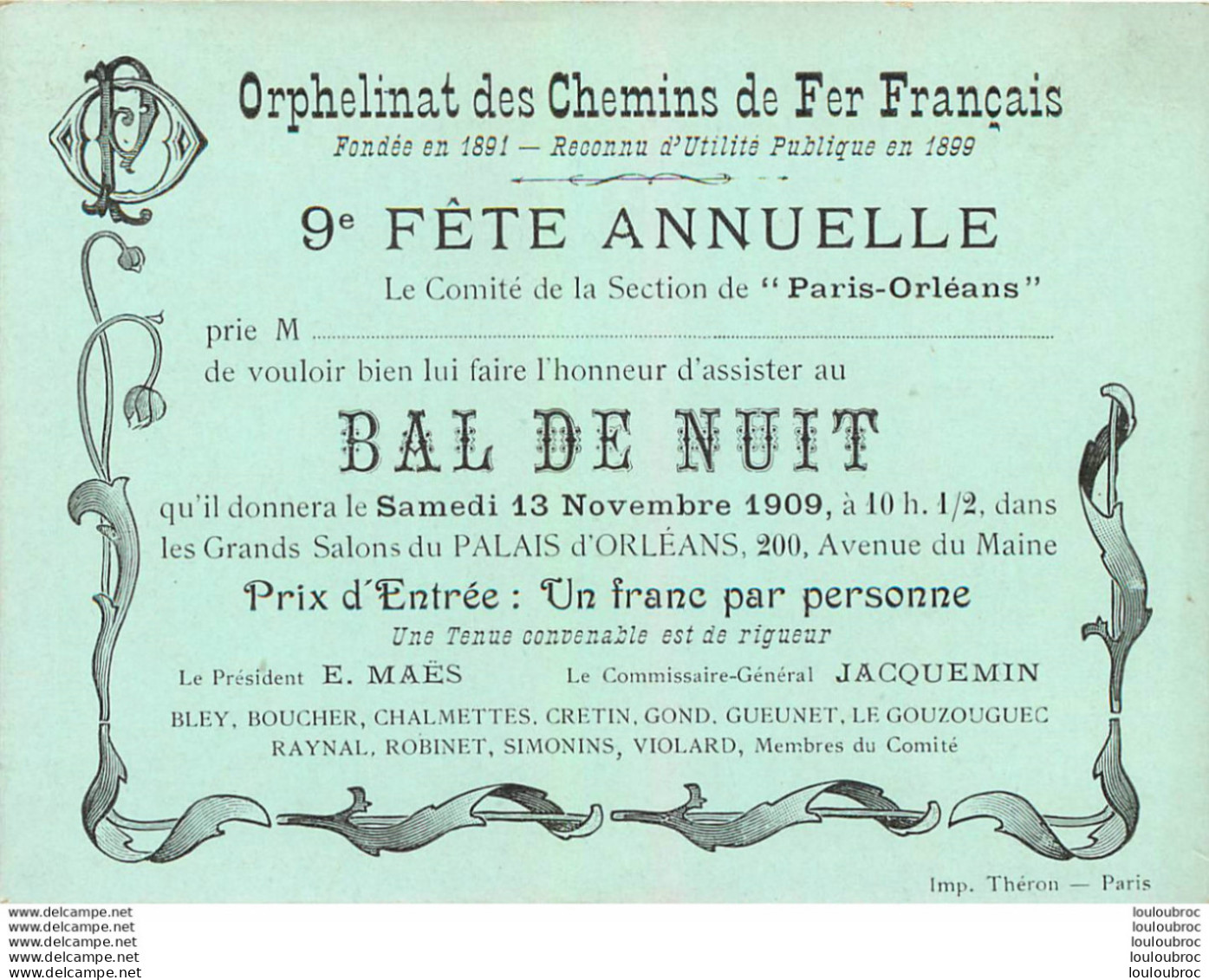 ORPHELINAT DES CHEMINS DE FER FRANCAIS 1909 BAL DE NUIT 9° FETE ANNUELLE 12 X 9 CM - Railway