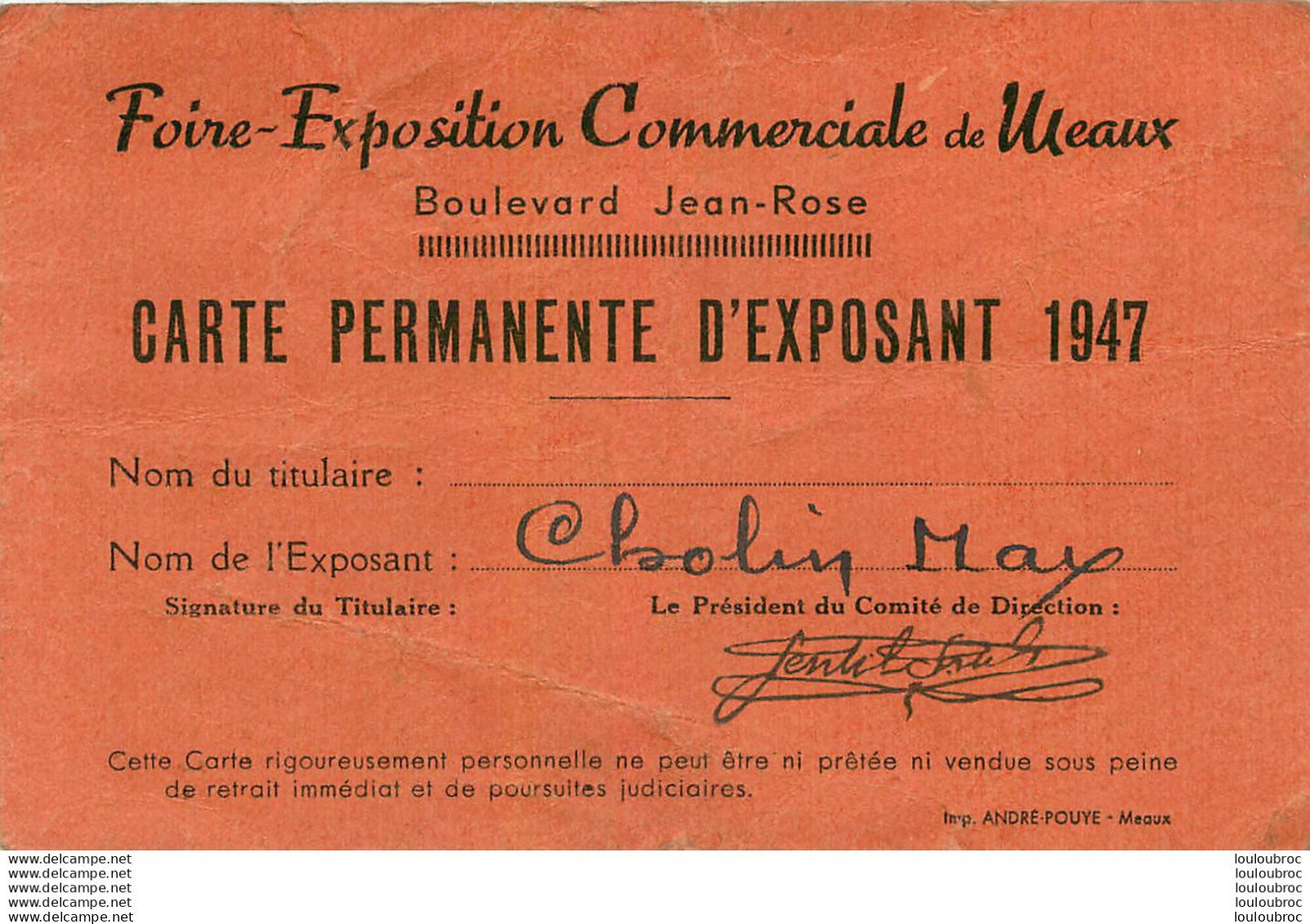 MEAUX FOIRE EXPOSITION COMMERCIALE CARTE EXPOSANT 1947 MR CHOLIN MAX 12 X 8 CM - Visitekaartjes