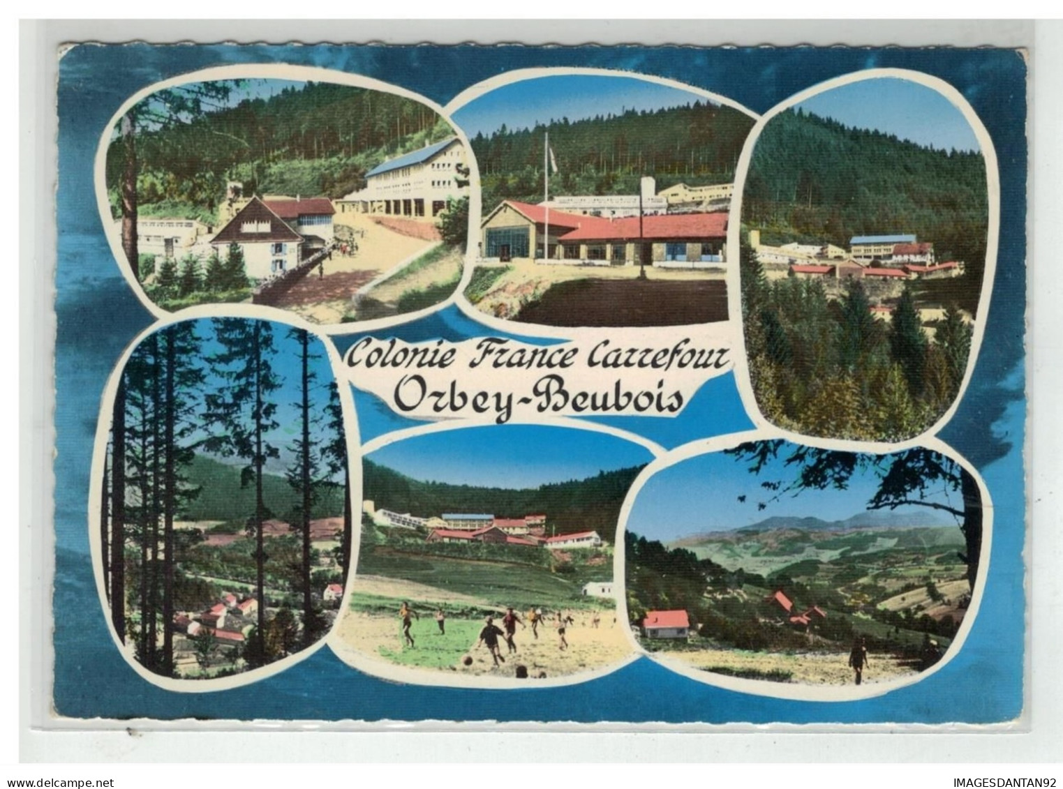 68 ORBEY BEUBOIS #11918 COLONIE DE VACANCES FRANCE CARREFOUR N°249 37 - Orbey