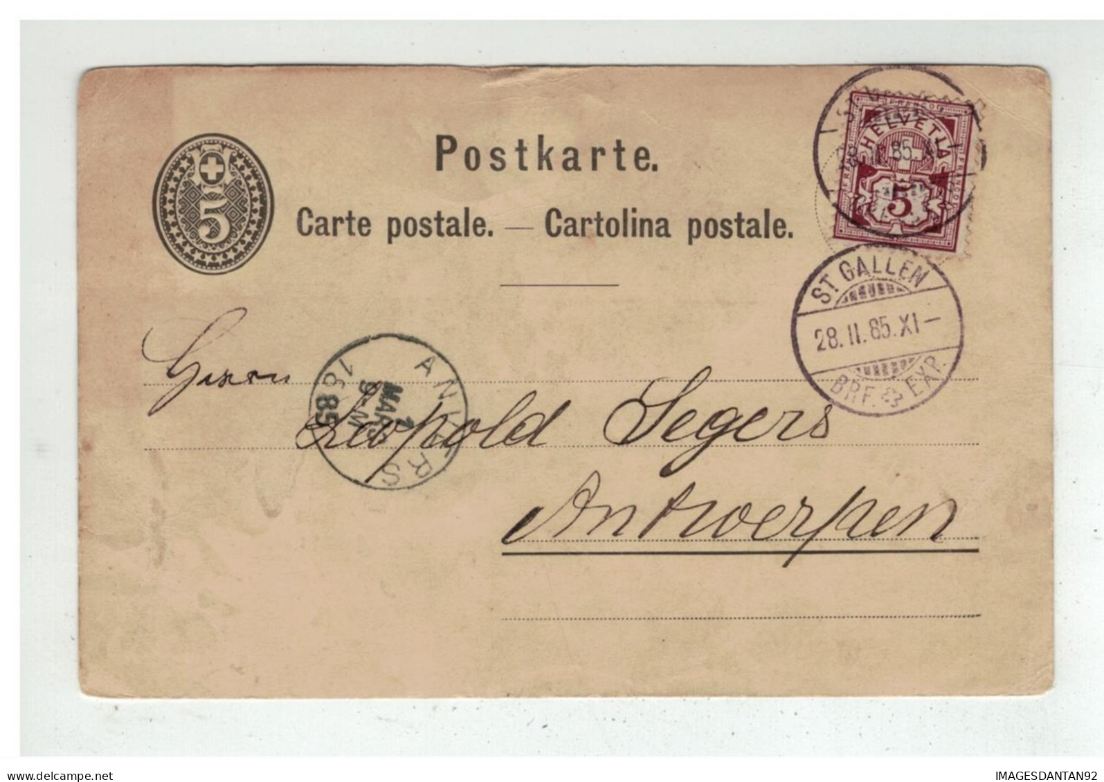 SUISSE ENTIER POSTAL ST GALLEN POUR ANVERS BELGIQUE SURCHARGE 1885 - Postwaardestukken