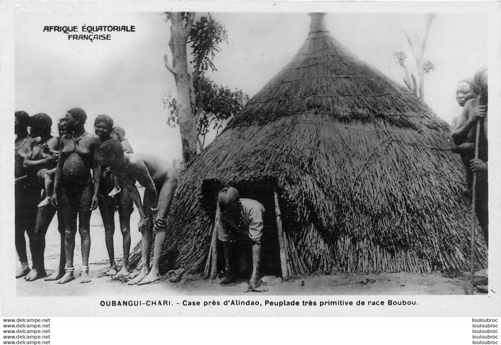 OUBANGUI CHARI CASE PRES D'ALINDAO PEUPLADE TRES PRIMITIVE DE RACE BOUBOU CARTE PHOTO - Centraal-Afrikaanse Republiek