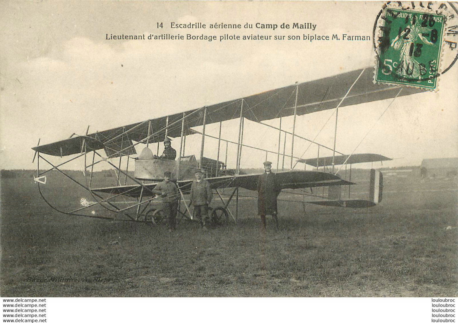 ESCADRILLE AERIENNE DU CAMP DE MAILLY LIENTENANT D'ARTILLERIE BORDAGE PILOTE AVIATEUR SUR BIPLACE FARMAN - Mailly-le-Camp