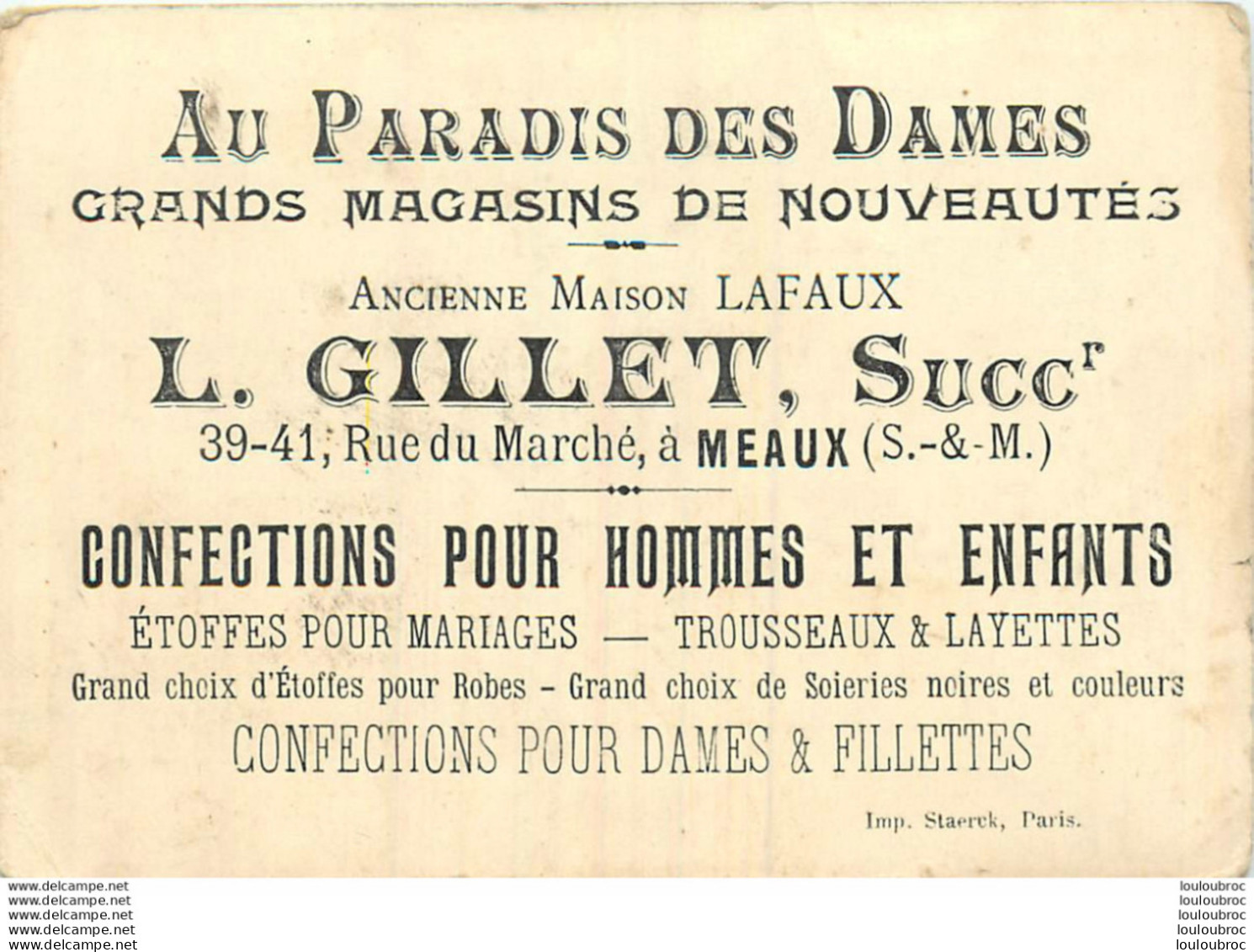 CHROMO L. GILLET AU PARADIS DES DAMES 39-41 RUE DU MARCHE A  MEAUX - Autres & Non Classés