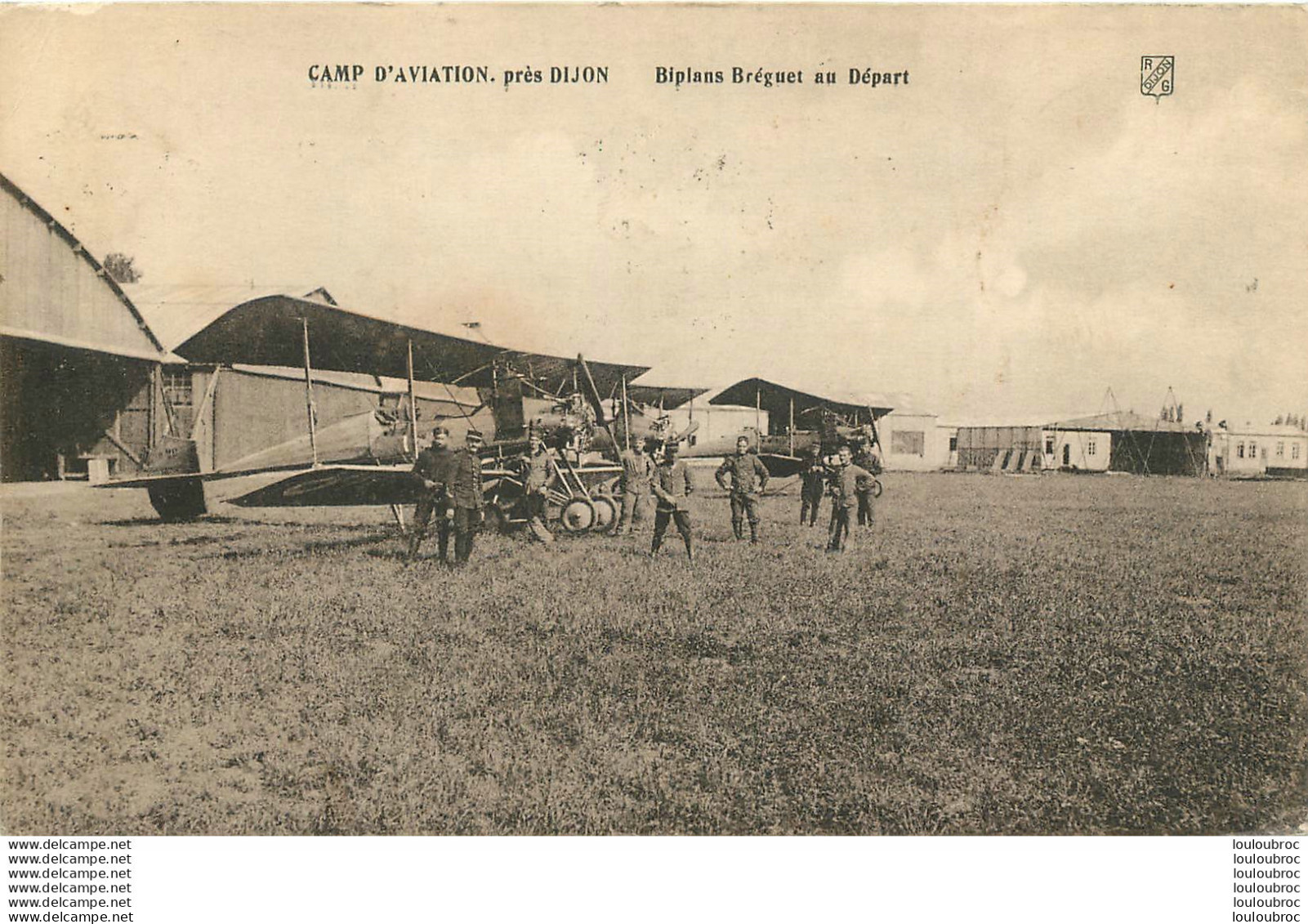 CAMP D'AVIATION PRES DE DIJON BIPLAN BREGUET AU DEPART - Aérodromes