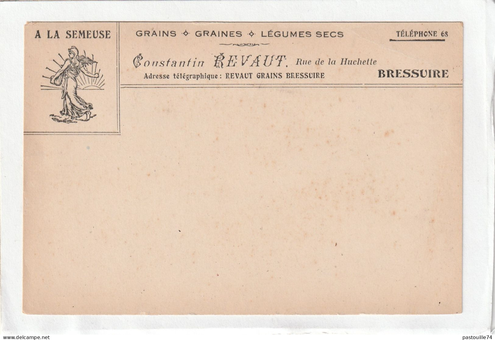 Carte PUB : 14 X 9  -  A  LA  SEMEUSE.  -  GRAINS - GRAINES - LEGUMES SECS  - Constantin REVAUT.  BRESSUIRE - Bressuire