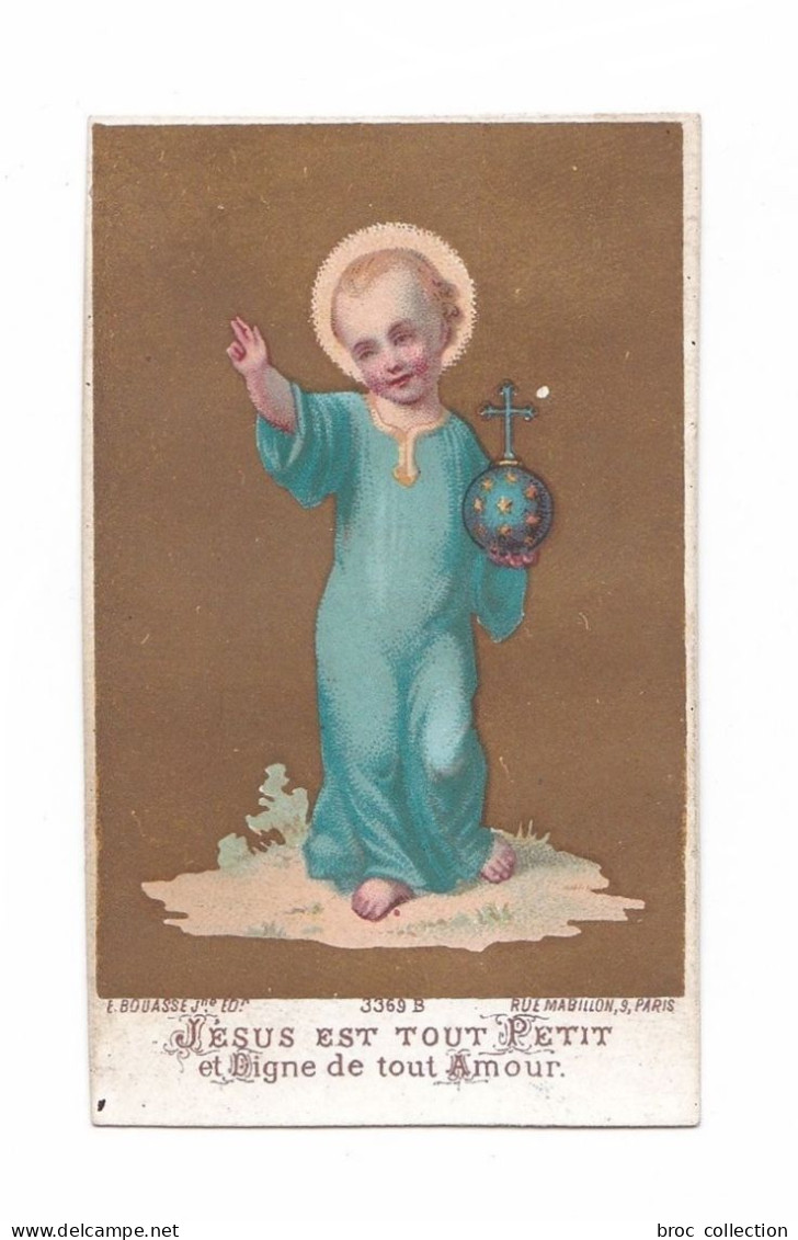 Jésus Est Tout Petit Et Digne De Tout Amour, Enfant Jésus, éd. E. Bouasse Jne N° 3369 B - Images Religieuses