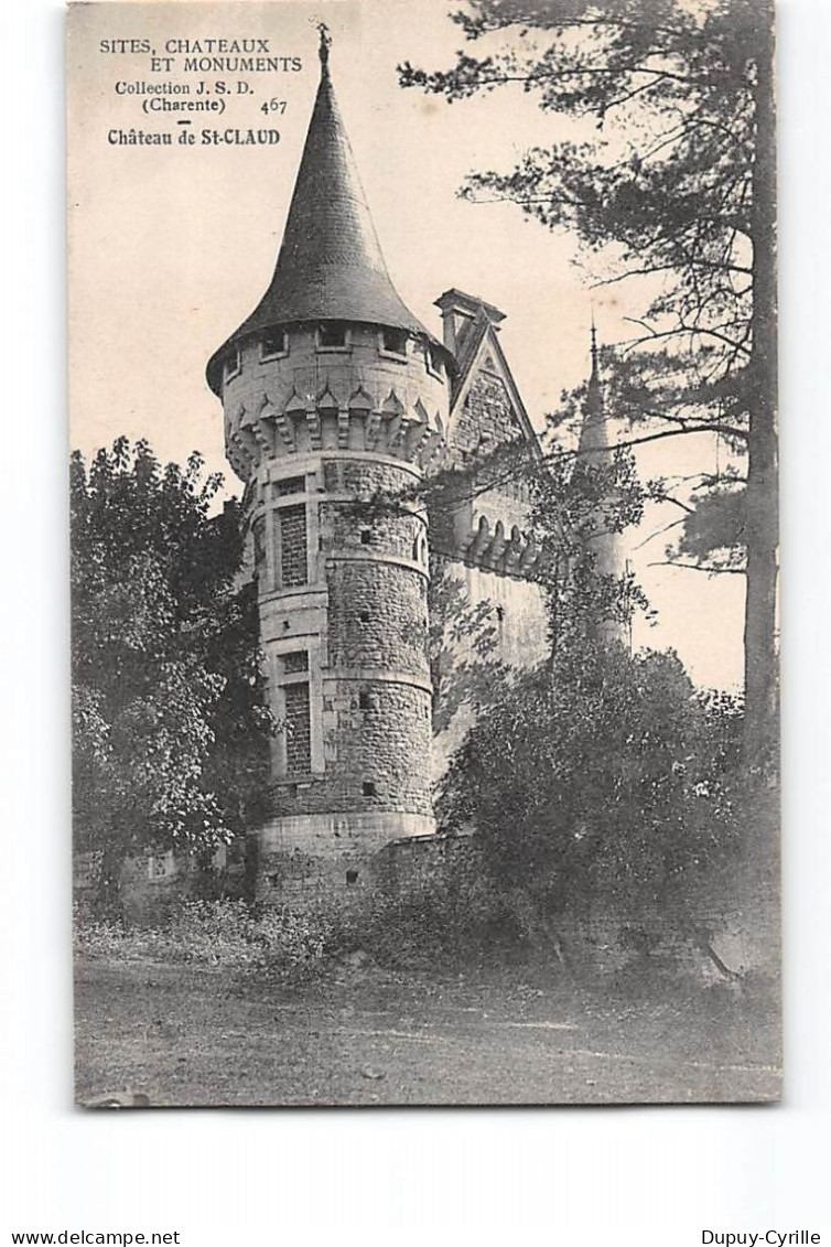 Château De SAINT CLAUD - Très Bon état - Andere & Zonder Classificatie