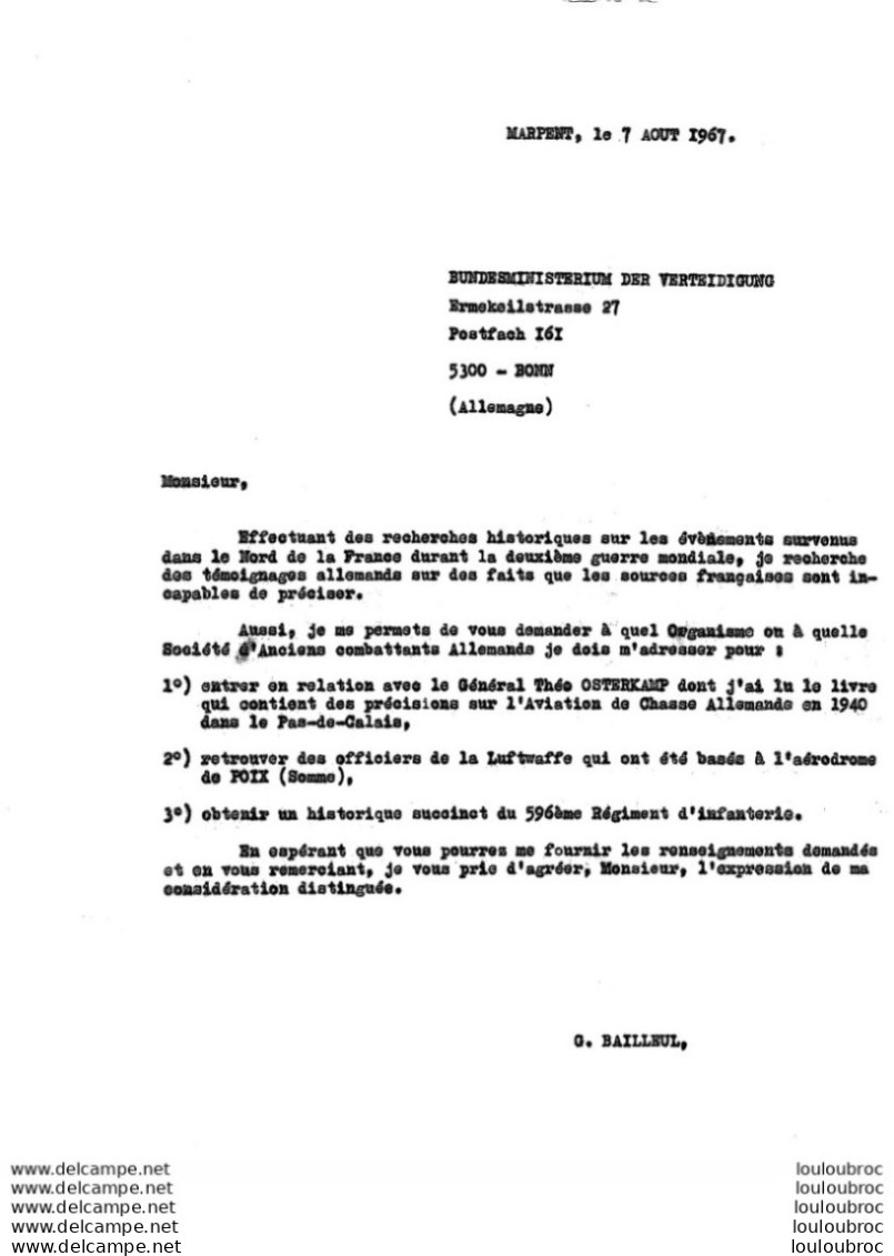 COURRIER ENVOYE EN 1967 A BUNDESMINISTERIUM DER VERTEIDIGUNG DEMANDANT DES INFORMATIONS SUR LE 596em RI  ETC... - 1939-45