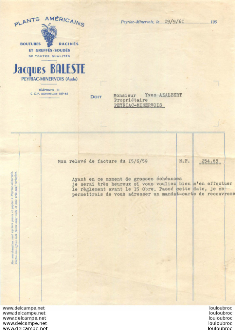 FACTURE 1961  JACQUES BALESTE A PEYRIAC MINERVOIS PLANTS AMERICAINS RAISINS - 1950 - ...