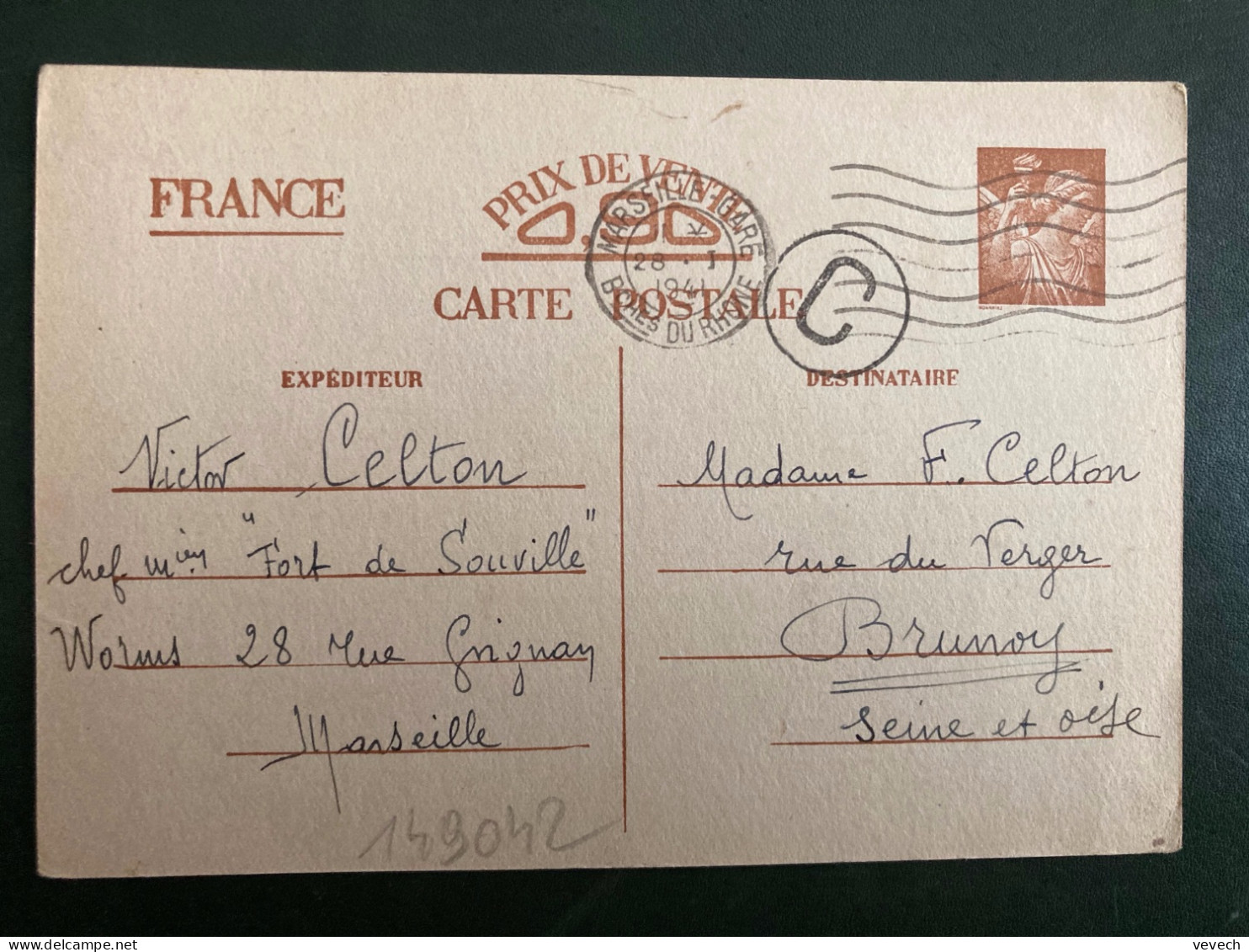 CP EP IRIS 0,90 OBL.MEC.28 I 1941 MARSEILLE GARE (13) EXP: Victor CELTON Chef Mien "FORT DE SOUVILLE"  Pour BRUNOY (91) - 2. Weltkrieg 1939-1945