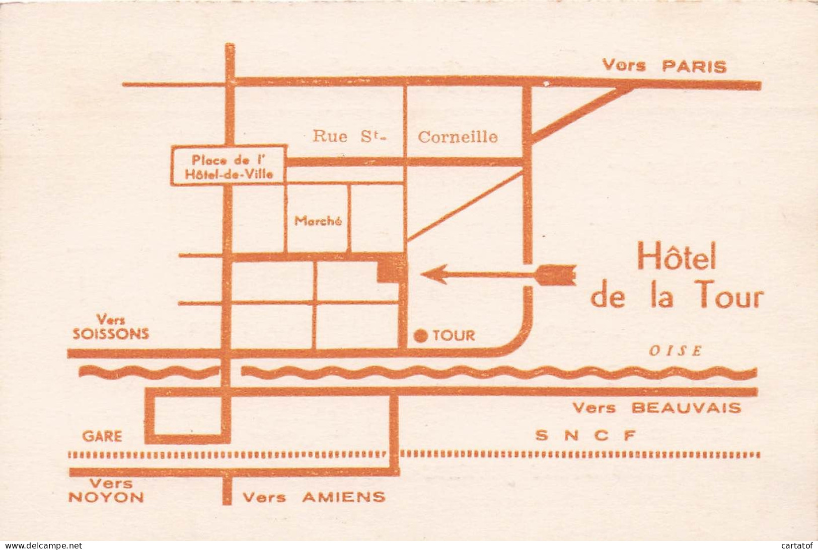 Hôtel Restaurant DE LA TOUR . R. BENOIST .  COMPIEGNE - Hotelsleutels (kaarten)