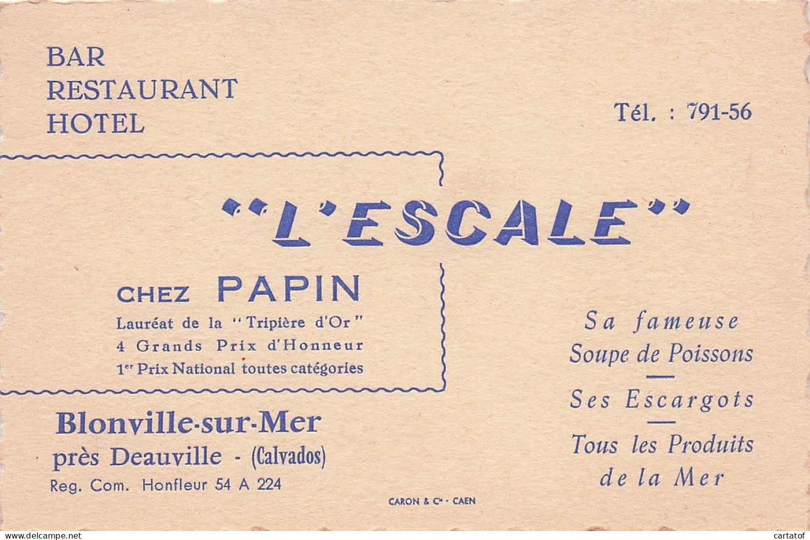 L'ESCALE  Chez PAPIN . Bar Restaurant Hotel .  BLONVILLE Sur MER - Hotelsleutels (kaarten)