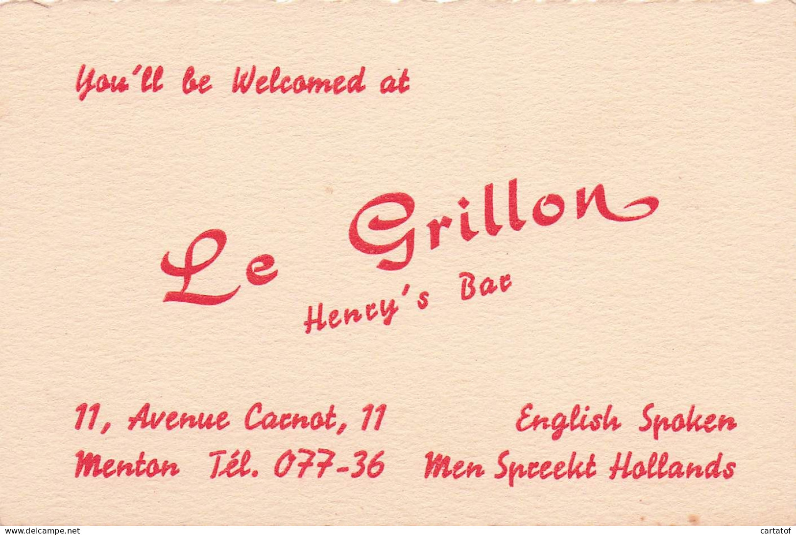 LE GRILLON  Henry's Bar .  MENTON . - Cartas De Hotels