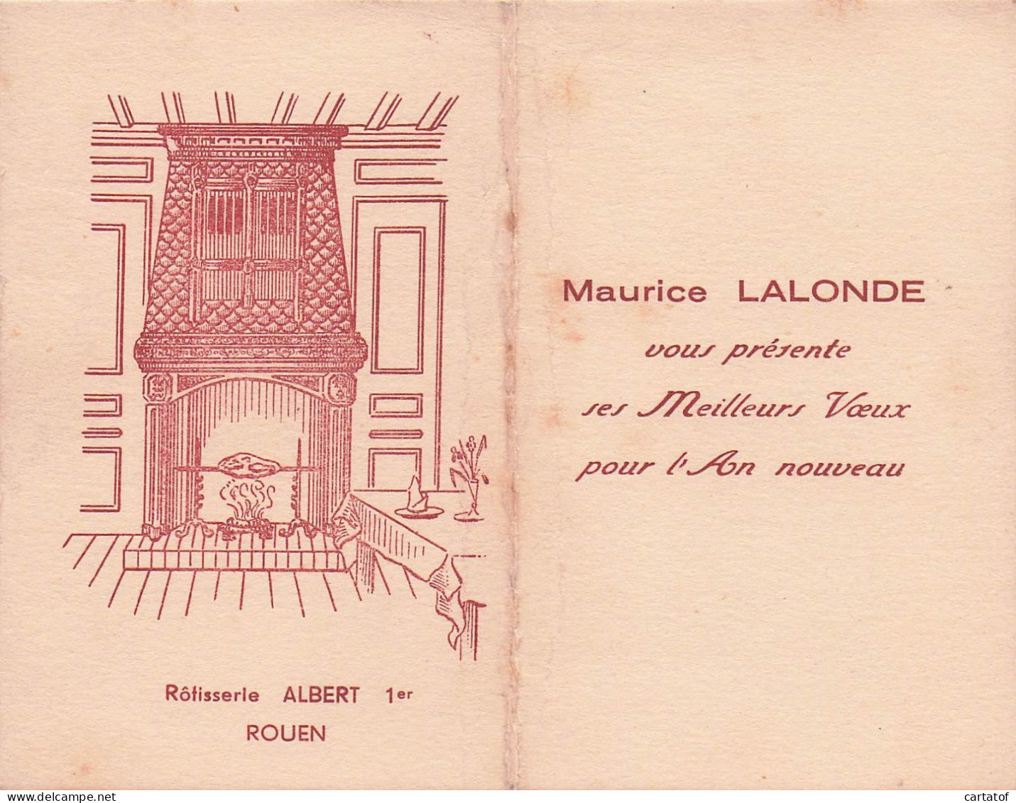 Rotisserie ALBERT 1er  ROUEN . Maurice LALONDE Présente Ses Meilleurs Vœux - Cartas De Hotels