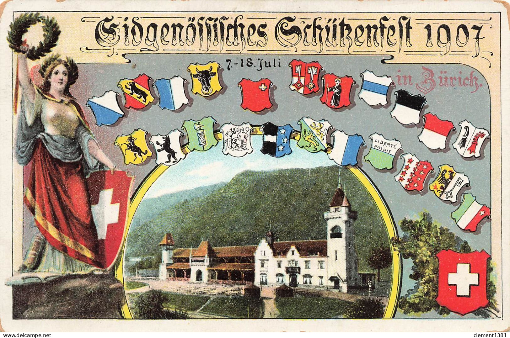 Zürich, Eidgen. Schützenfest 1907, Göttin Avec Ehrenkranz, Armoiries Verschied. Schweizer Kantone, Vue Du Bâtiment - Zürich