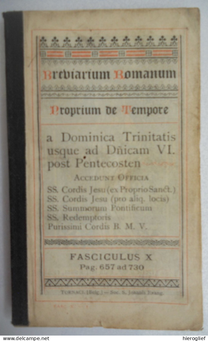 Breviarium Romanum - Proprium De Tempore - A Dominica Trinitati Usque Ad Dûicani VI. Post Pentecosten / Tournai - Oude Boeken