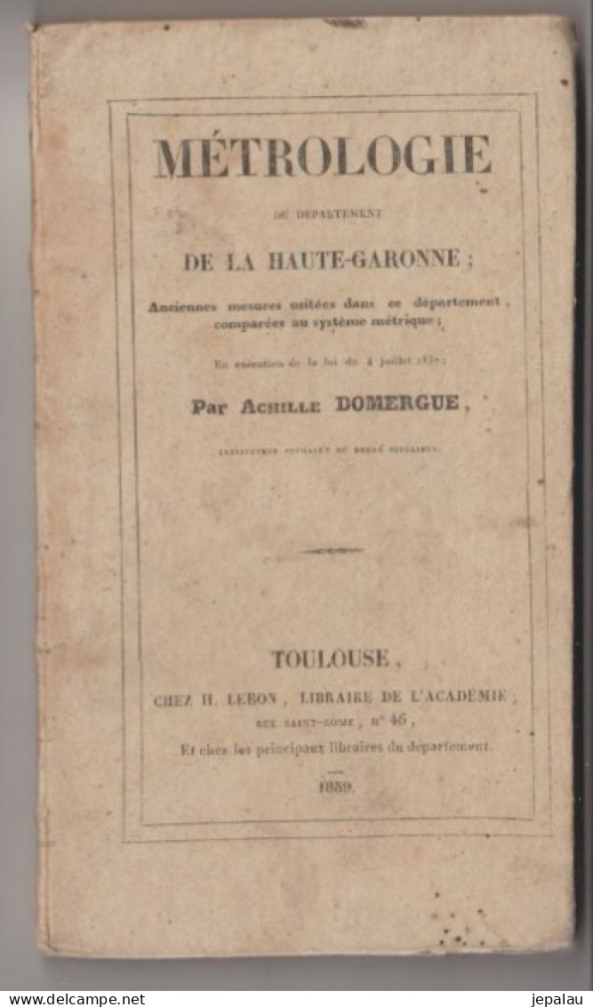 Métrologie De La Haute-Garonne / Achille Domergue (1859) - Personnages