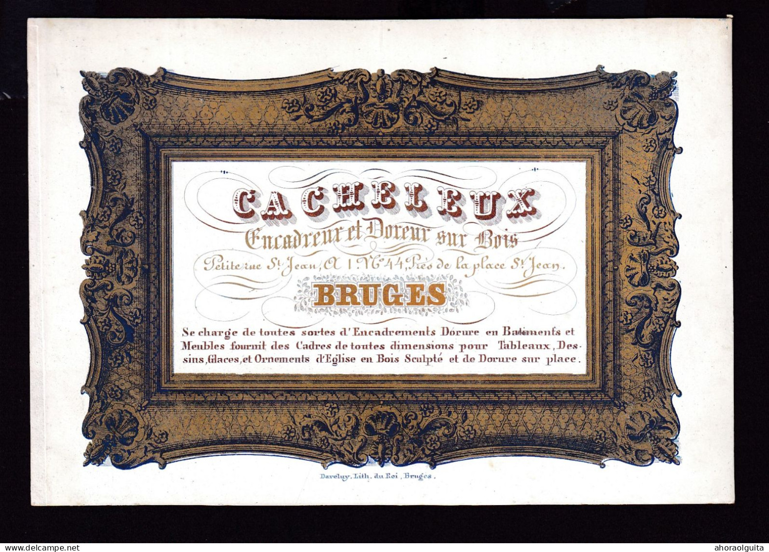 592/29 -- BRUGES CARTE PORCELAINE - Carte Illustrée Cheleux, Encadreur Et Doreur Sur Bois - Litho Années1840/50 - Tarjetas De Visita