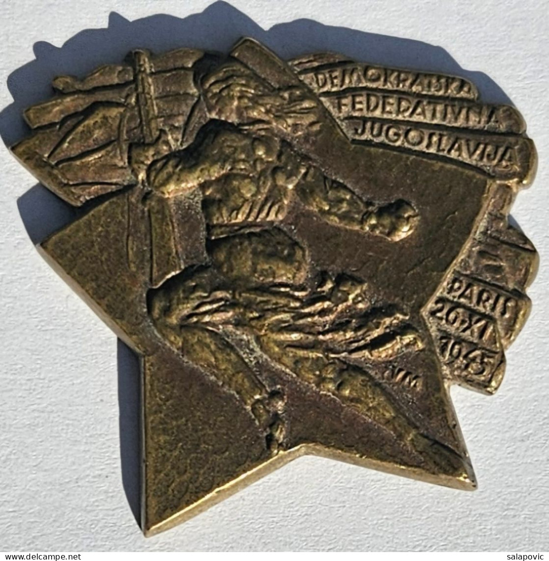 DEMOKRATSKA FEDERATIVNA JUGOSLAVIJA PARIS 26. XI. 1945 Plaque  WW2 - YUGOSLAVIA PARTISANS ARMY   PLIM - Autres & Non Classés