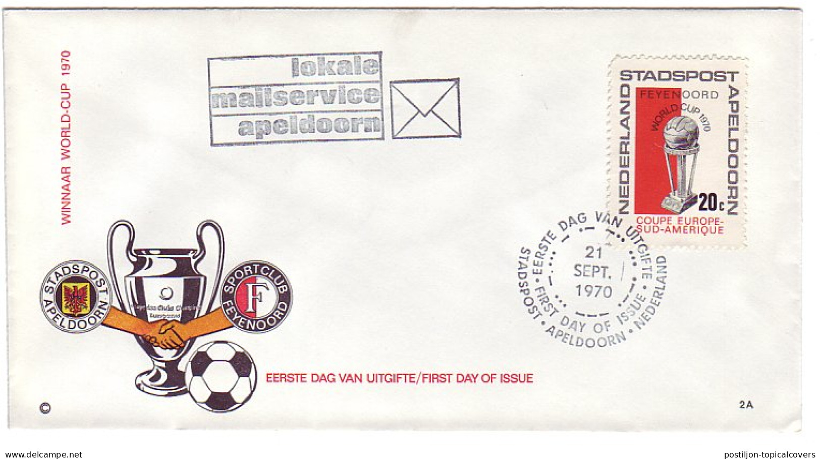 Cover / Postmark City Mail Netherlands 1970 World Cup 1970 - Feyenoord - Sonstige & Ohne Zuordnung