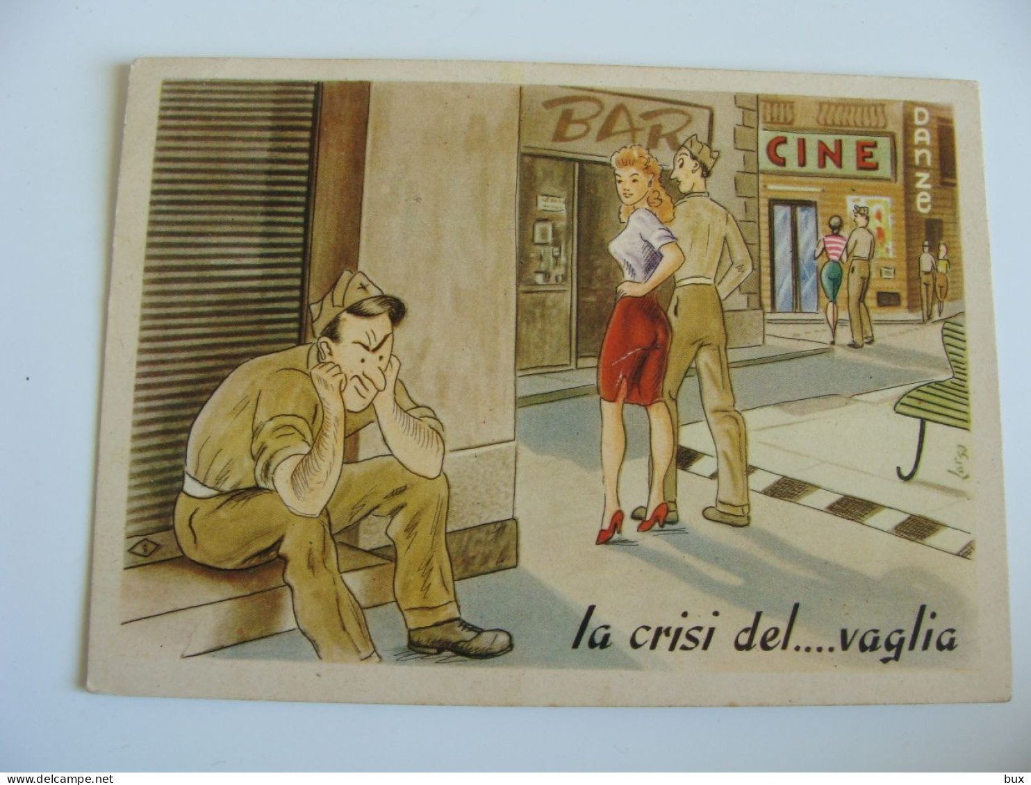 1952  LA CRISI DEL VAGLIA   HUMOR    MILITARE NAIA  LEVA  ITALIA      VIAGGIATA  COME DA FOTO FORMATO GRANDE  IM. OPACA - Humor