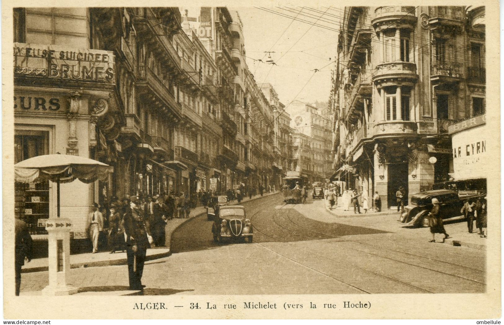 ALGER. La Rue Michelet (près Rue Hoche) - Algiers